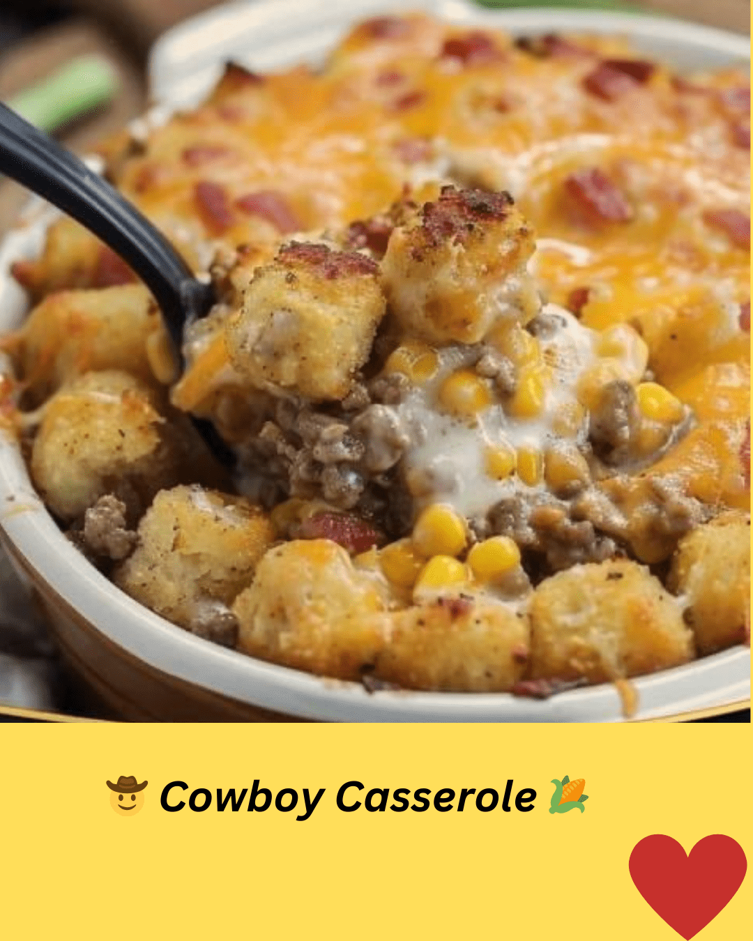 Cowboy Casserole